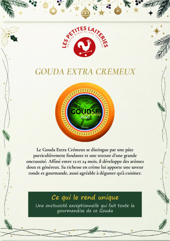 Gouda extra crémeux